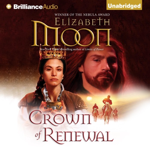 Crown of Renewal: Paladin's Legacy, Book 5 (Unabridged) cover