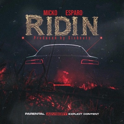 RIDIN (feat. ESPARO) - Single