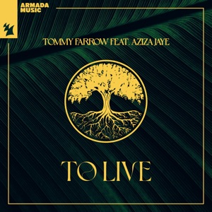 To Live (feat. Aziza Jaye)