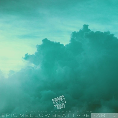 The Epic Mellow Beattape, Pt. 2 - EP