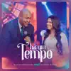 Eliane Fernandes - Há um Tempo (feat. Gerson Rufino)
