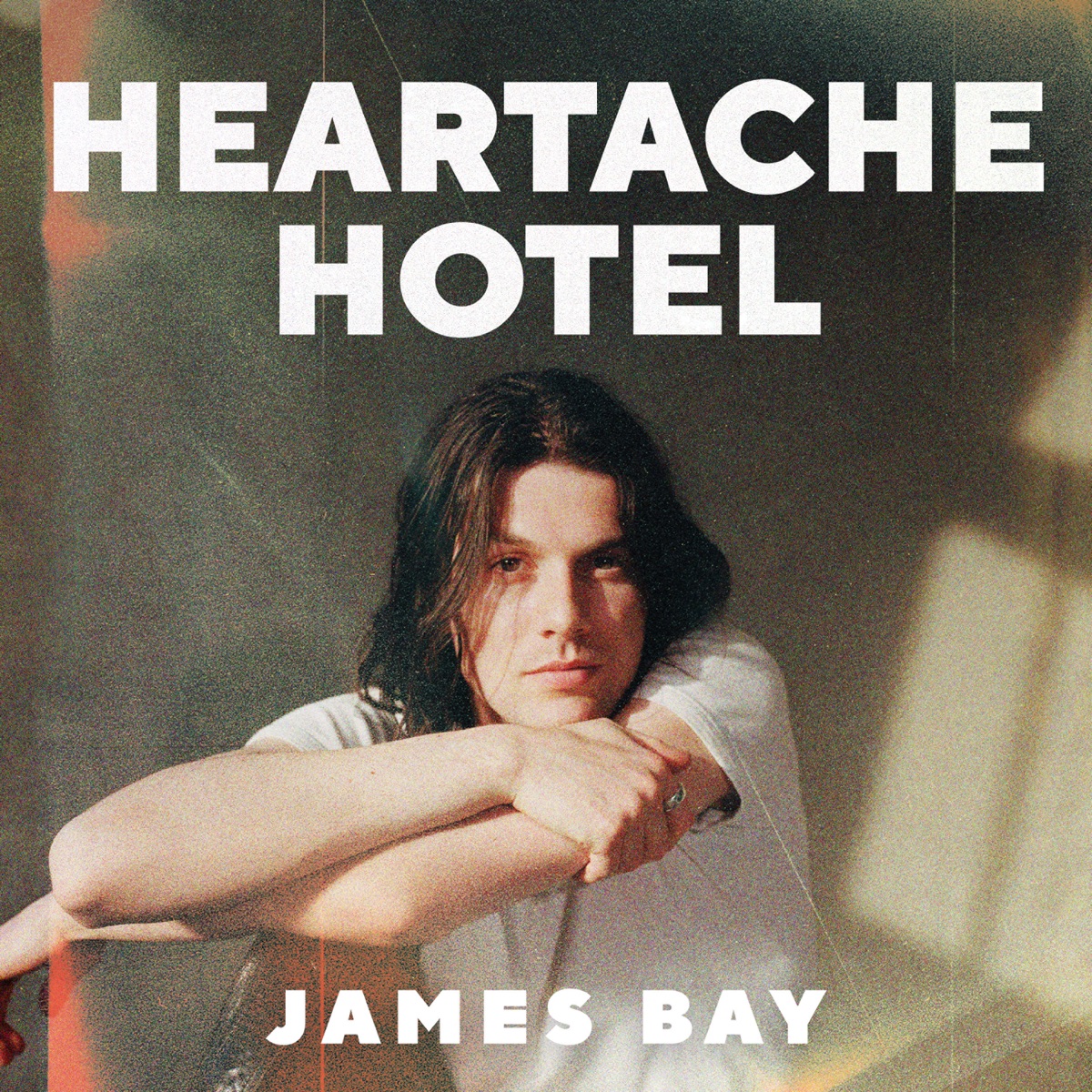 James Bay - Goodbye Never Felt So Bad 