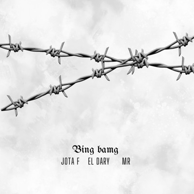 Bing Bamg - Single