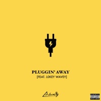 Pluggin' Away - Single - Adversity & L0key Wavey