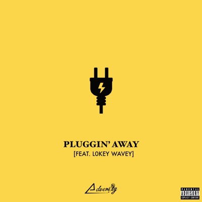 Pluggin' Away - Single