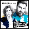 Los Tesoros Imposibles (con Rulo)