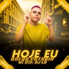 Hoje Eu Quero Putaria - Single