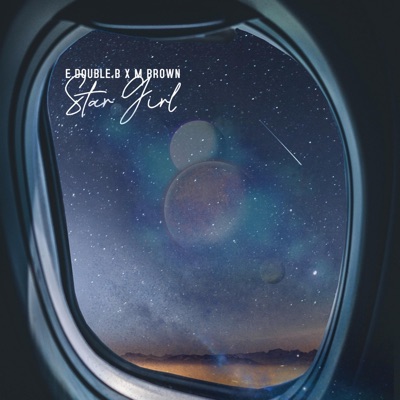 Star Girl (feat. Mbrown) - Single