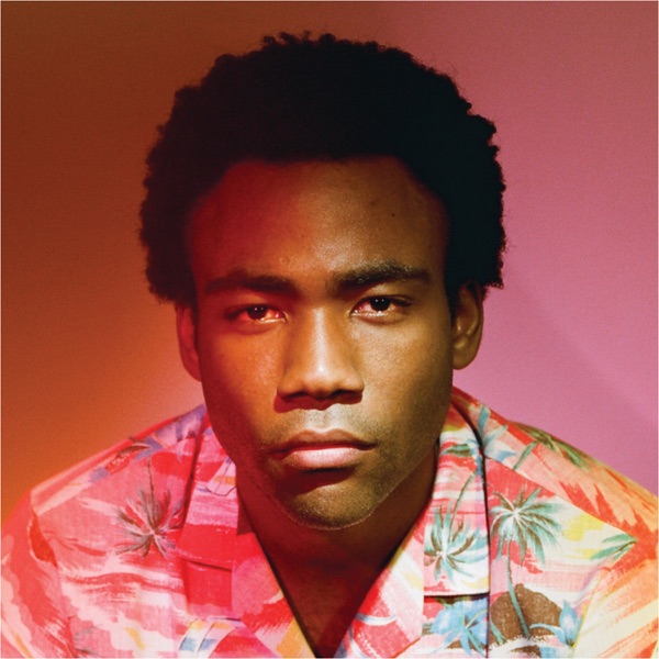 Because the Internet - Childish Gambino