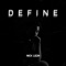 Define - NICK LEON lyrics