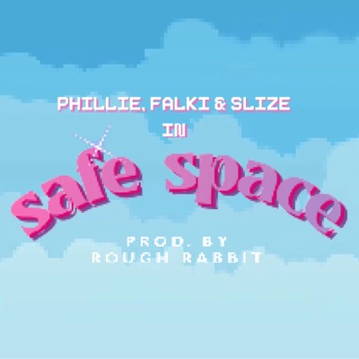 safe space (feat. falki, Rough Rabbit & Slize) - Single