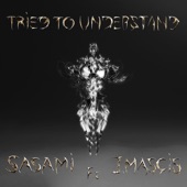Tried to Understand (feat. J Mascis) artwork
