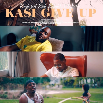 Kasi Give Up - Single