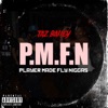 P.M.F.N - Single