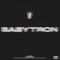Babytron - 1karti & MastHead lyrics