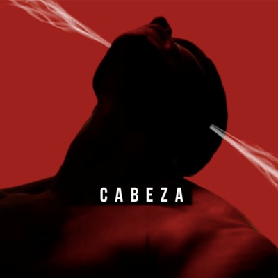 Cabeza (feat. BJF & MLC) - Single