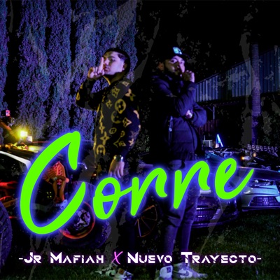 Corre (feat. Nuevo Trayecto) - Single