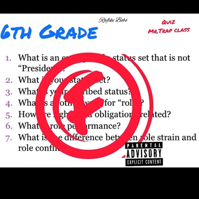Sixth Grade (BrokeBoi Version) - Single