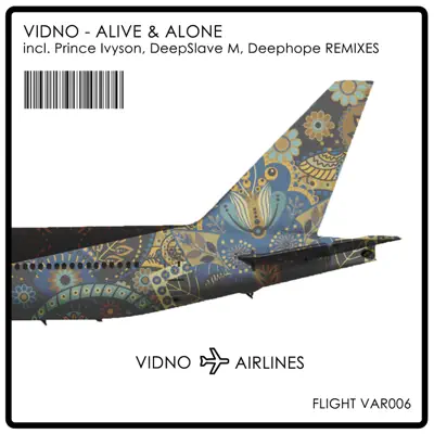 Vidno adlı sanatçının Alive & Alone albümünü dinle