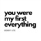 You Were My First Everything artwork