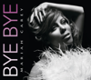 Bye Bye - Mariah Carey