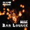Chill Bar - Pulpo Records lyrics
