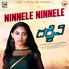 Ninnele Ninnele (From "Darshini") - Single