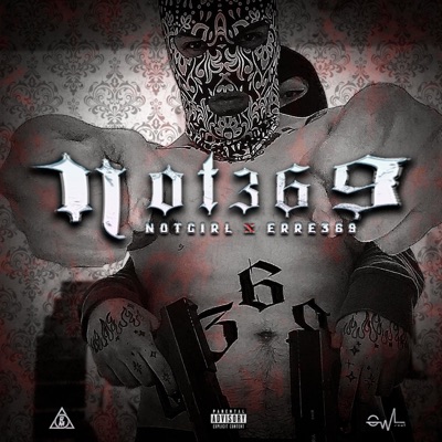 Not369 (feat. NOTGIRL) - Single