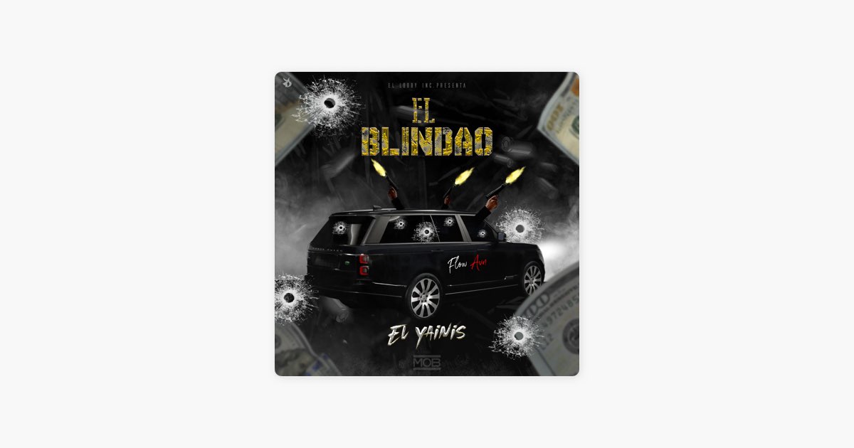 El Blindao (feat. SMILE BEATS) - El Yainis, Wybeat & El Lobby Inc