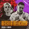 Stream & download Receita Deliciosa (feat. DJ Juan ZM) - Single