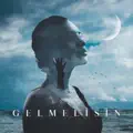 GELMELİSİN