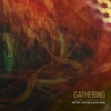 Gathering (Thermionic Congregation, Pt. 2) - Single