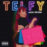 Telfy - Single - Maiya The Don