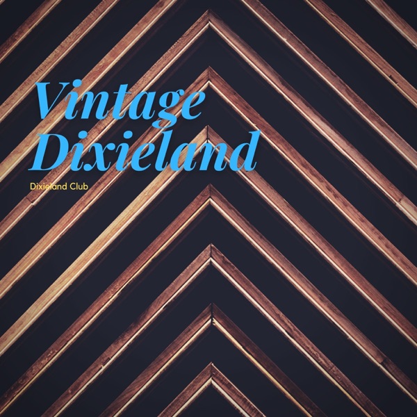Vintage Dixieland Music