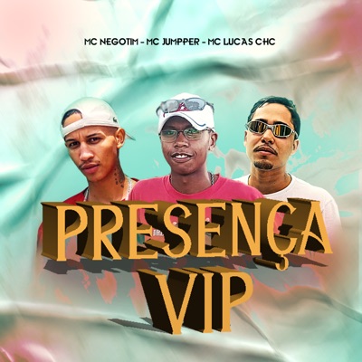 Presença Vip - Single
