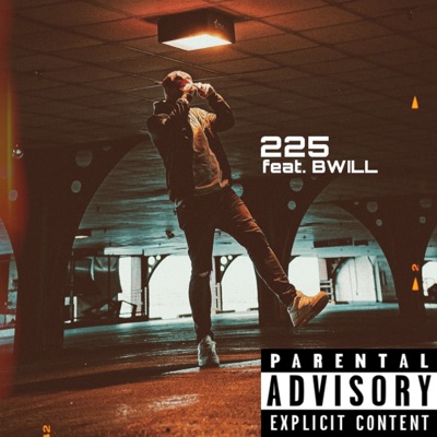 225 (feat. Bwill) - Single