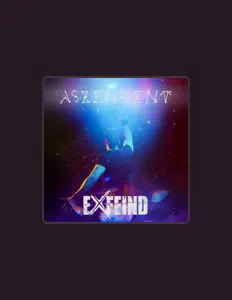 聆聽 Exfeind、觀看音樂影片、閱讀小傳、查看巡演日期等！