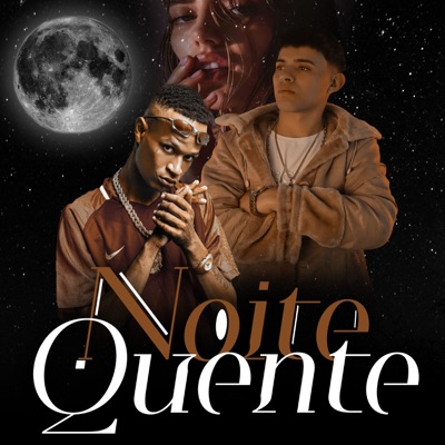 Noite Quente - Single