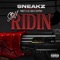 Still Ridin (feat. Tibit, Lil Jgo & Hyphy) - Sneakz lyrics