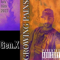 Growing Pains - Single - Gen x beats