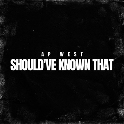 Should've Known That - Single