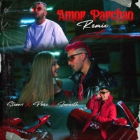 Amor Parchao (Remix) - Single - STIANS, PÁEZ & Junesth