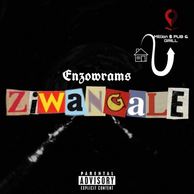 Ziwangale!!! - Single