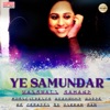 Ye Samundar - Single