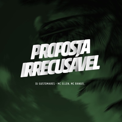 Proposta Irrecusavel - Single