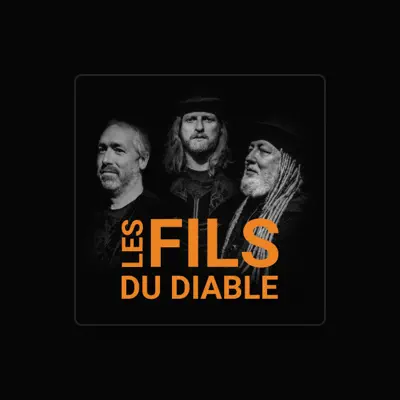 Listen to Les Fils du Diable, watch music videos, read bio, see tour dates & more!