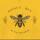 Mitch Grainger - Honey Bee - Acoustic