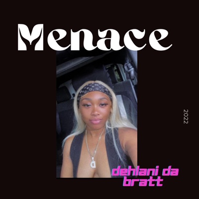 Menace - Single