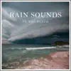 Stream & download Rain Sounds in the Beach