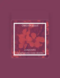 Listen to Conjunto Caminando Con Cristo, watch music videos, read bio, see tour dates & more!